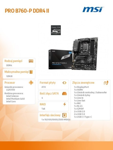 MSI Płyta główna PRO B760-P DDR4 II s1700 4DDR4 DP/HDMI ATX MSI Płyta główna PRO B760-P DDR4 II s1700 4DDR4 DP/HDMI ATX