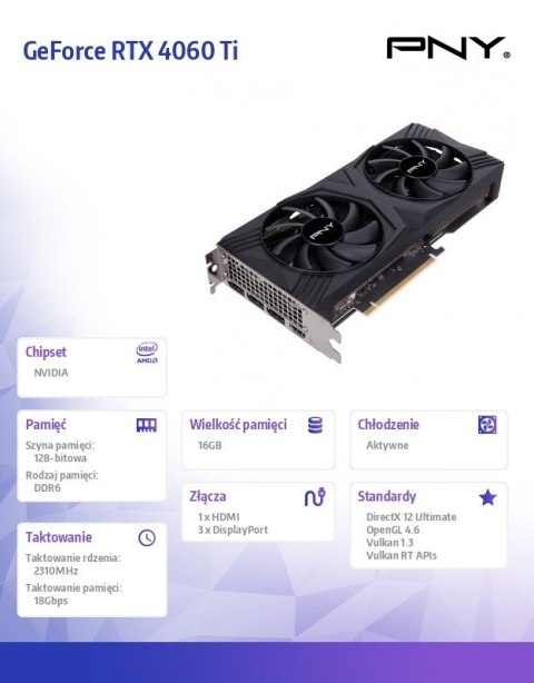 PNY Karta graficzna GeForce RTX 4060 Ti 16GB Verto Dual Fan DLSS 3