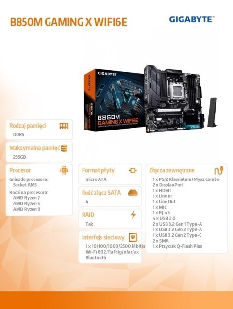 Gigabyte Płyra główna B850M GAMING X WIFI6E Gigabyte Płyra główna B850M GAMING X WIFI6E