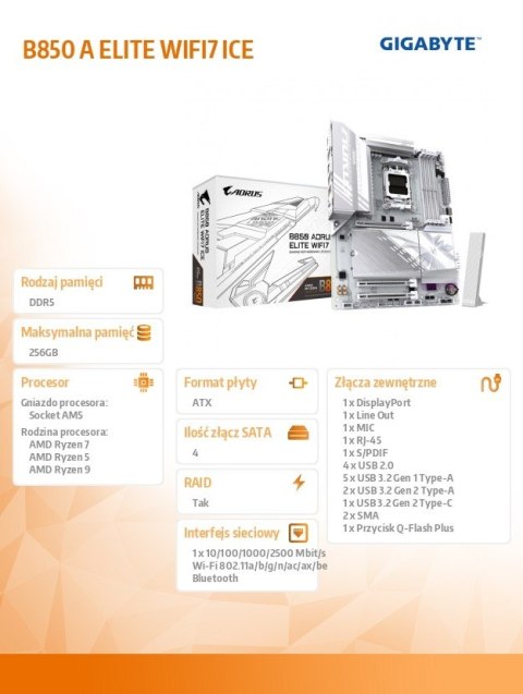 Gigabyte Płyta główna B850 A ELITE WIFI7 ICE Gigabyte Płyta główna B850 A ELITE WIFI7 ICE