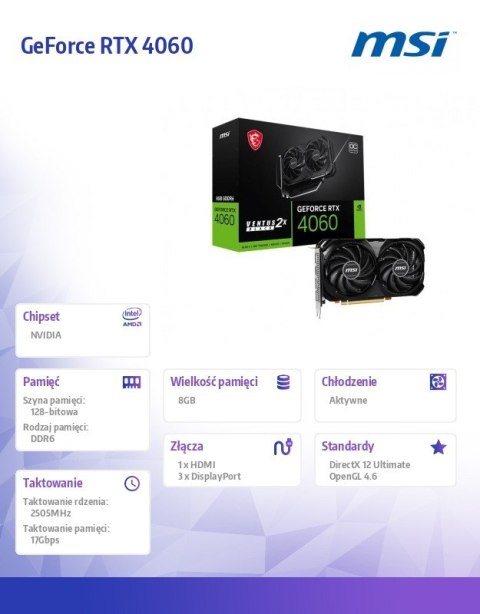 MSI Karta graficzna GeForce RTX 4060 Ventus 2X Black OC 8GB GDDR6 128bit MSI Karta graficzna GeForce RTX 4060 Ventus 2X Black OC 8GB GDDR6 128bit