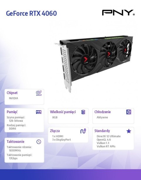 PNY Karta graficzna GeForce RTX 4060 8GB XLR 8 Gaming Verto Epic-X RGB OC TF DLSS3