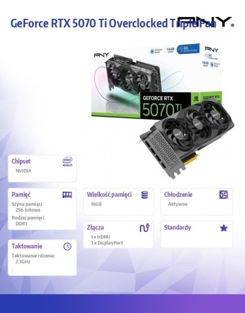 PNY Karta graficzna GeForce RTX 5070 Ti OC 3F 16GB 256-bit 896GB/s