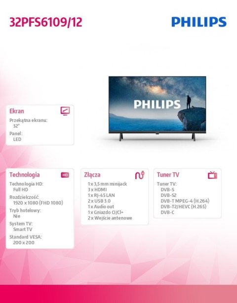 Philips Telewizor LED 32 cale 32PFS6109/12 Philips Telewizor LED 32 cale 32PFS6109/12