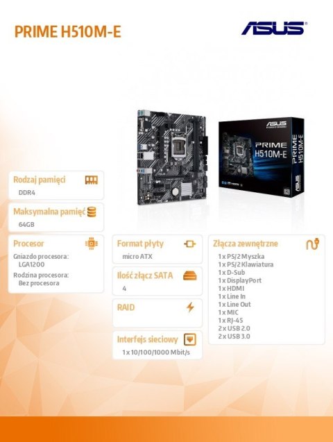 Asus Płyta główna PRIME H510M-E s1200 2DDR4 HDMI/DP M.2 mATX Asus Płyta główna PRIME H510M-E s1200 2DDR4 HDMI/DP M.2 mATX