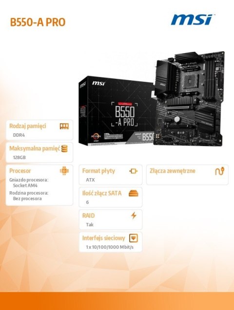 MSI Płyta główna B550 A-PRO AM4 4DDR4 HDMI/DP M.2 ATX MSI Płyta główna B550 A-PRO AM4 4DDR4 HDMI/DP M.2 ATX