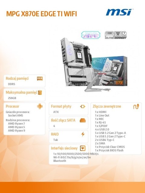 MSI Płyta główna MPG X870E EDGE TI WIFI AM5 4DDR5 ATX MSI Płyta główna MPG X870E EDGE TI WIFI AM5 4DDR5 ATX