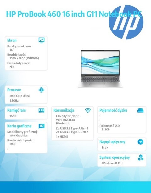 HP Inc. Notebook ProBook 460 G11 U5-125U 512GB/16GB/W11P/16.0 AD1Q3ET HP Inc. Notebook ProBook 460 G11 U5-125U 512GB/16GB/W11P/16.0 AD1Q3ET