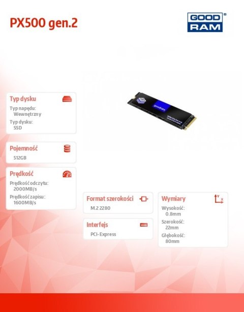 GOODRAM Dysk SSD PX500-G2 512GB M.2 PCIe 3x4 NVMe 2280 GOODRAM Dysk SSD PX500-G2 512GB M.2 PCIe 3x4 NVMe 2280