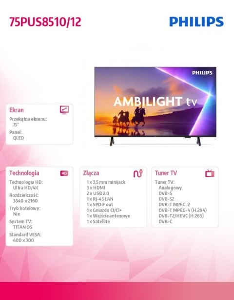 Philips Telewizor 75 cali LED 75PUS8510/12 Philips Telewizor 75 cali LED 75PUS8510/12