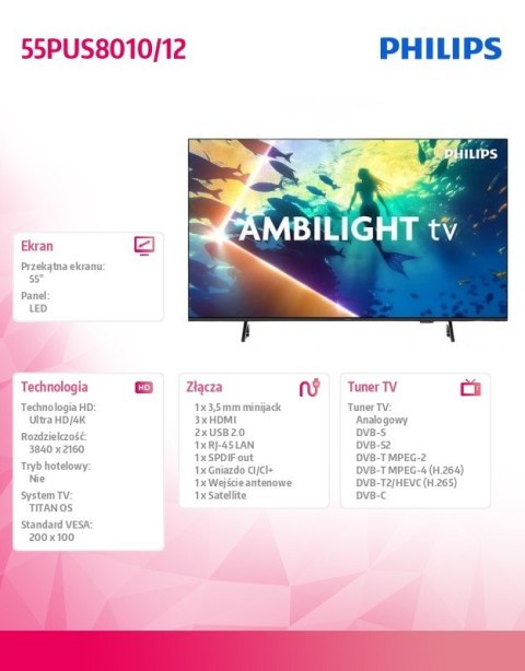 Philips Telewizor LED 55 cali 55PUS8010/12 Philips Telewizor LED 55 cali 55PUS8010/12