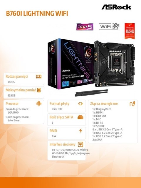 ASRock Płyta główna B760I LIGHTNING WIFI s1700 2DDR5 mITX DP/HDMI ASRock Płyta główna B760I LIGHTNING WIFI s1700 2DDR5 mITX DP/HDMI