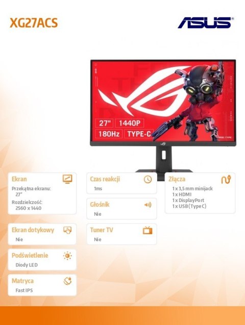 Asus Monitor 27 cali XG27ACS ROG IPS-F 180Hz 1MS/350cd/m2/HDMI DP PIVOT USB-C H:0-120MM