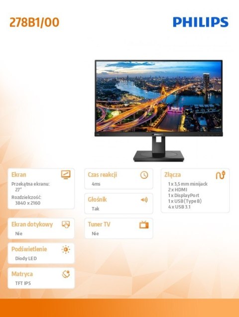 Philips Monitor 278B1 27 IPS HDMIx2 DP Pivot Philips Monitor 278B1 27 IPS HDMIx2 DP Pivot