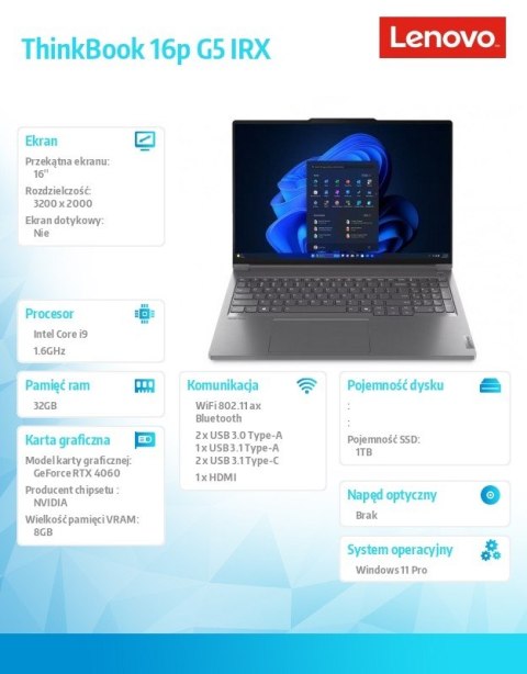 Lenovo Notebook ThinkBook 16p G5 21N5001RPB W11Pro i9-14900HX/32GB/1TB/RTX4060 8GB/16.0 3.2K/Storm Grey/3YRS OS + CO2 Offset
