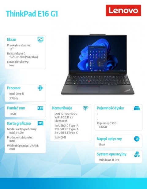 Lenovo Notebook ThinkPad E16 G1 21JN005XPB W11Pro i7-1355U/16GB/512GB/INT/16.0 WUXGA/Graphite Black/3YRS OnSite + 1YR Premier Support