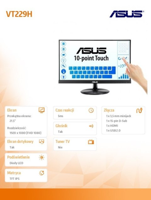 Asus Monitor 21.5 cala VT229H FHD IPS Dotyk 10P HDMI D-SUB USB Głośnik Asus Monitor 21.5 cala VT229H FHD IPS Dotyk 10P HDMI D-SUB USB Głośnik