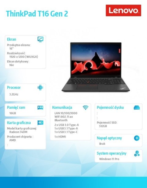 Lenovo Notebook ThinkPad T16 G2 21K7000UPB W11Pro 7540U/16GB/512GB/INT/16.0 WUXGA/3YRS Premier Support