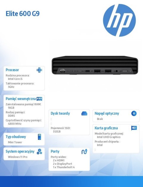HP Inc. Komputer Elite 600G9 MT i5-12500 512/16G/W11Pro 6B2G9EA HP Inc. Komputer Elite 600G9 MT i5-12500 512/16G/W11Pro 6B2G9EA