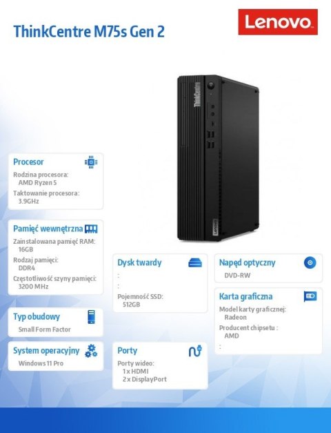 Lenovo Komputer ThinkCentre M75s G2 SFF 11R80041PB W11Pro 5600G/16GB/512GB/INT/DVD/3YRS OS