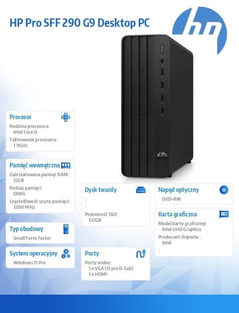 HP Inc. Komputer 290 Pro SFF G9 i5-14500 512GB/32GB/DVD/W11P A54Y7ET HP Inc. Komputer 290 Pro SFF G9 i5-14500 512GB/32GB/DVD/W11P A54Y7ET
