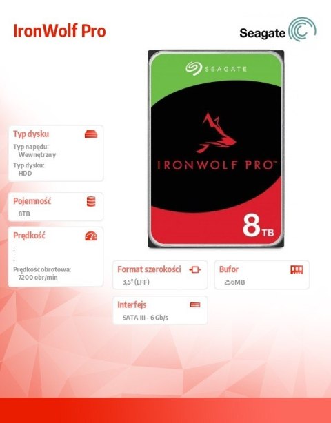 Seagate Dysk IronWolfPro 8TB 3.5" 256MB ST8000NT001 Seagate Dysk IronWolfPro 8TB 3.5" 256MB ST8000NT001