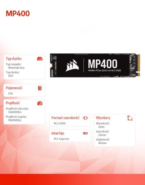 Corsair Dysk SSD 1TB MP400 Series 3480/1880 MB/s PCIe M.2 Corsair Dysk SSD 1TB MP400 Series 3480/1880 MB/s PCIe M.2