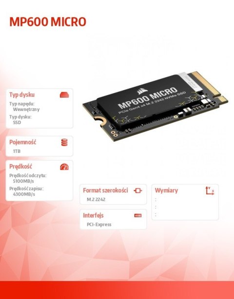 Corsair Dysk SSD 1TB MP600 MICRO 5100/4300 MB/s PCIe 4.0 x4 NVMe M.2 2242 Corsair Dysk SSD 1TB MP600 MICRO 5100/4300 MB/s PCIe 4.0 x4 NVMe M.2 2242