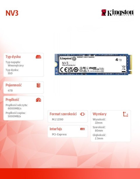 Kingston Dysk SSD NV3 4TB M.2 2280 PCI-e 4.0 NVMe 6000/5000 Kingston Dysk SSD NV3 4TB M.2 2280 PCI-e 4.0 NVMe 6000/5000