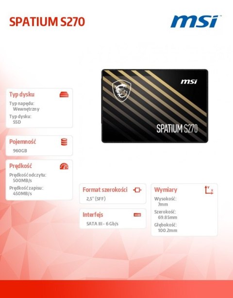 MSI Dysk SSD SPATIUM S270 960GB 2,5 cala SATA3 500/450MB/s MSI Dysk SSD SPATIUM S270 960GB 2,5 cala SATA3 500/450MB/s