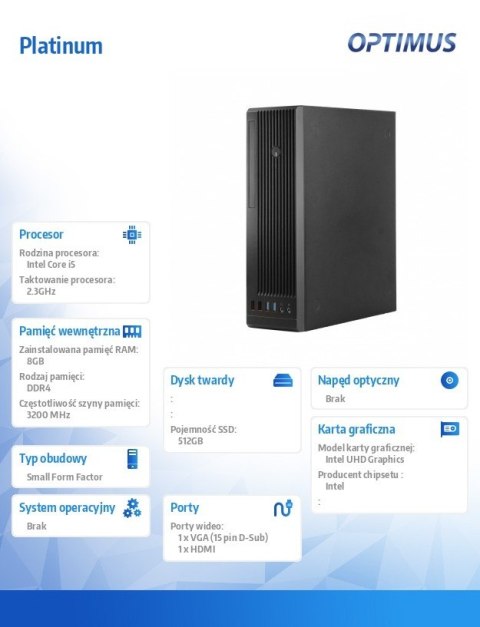 OPTIMUS Komputer Platinum MH610S5 i5-12400/8GB/512GB/NO OS OPTIMUS Komputer Platinum MH610S5 i5-12400/8GB/512GB/NO OS