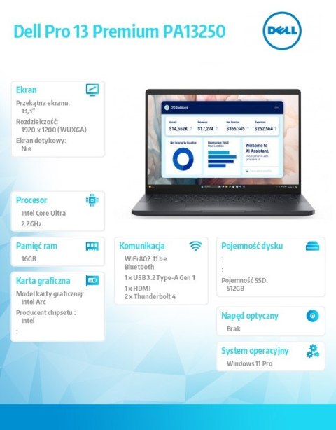 Dell Laptop Dell Pro 13 Premium PA13250/Ultra 7 266V/16GB/512GB SSD Gen4/13.3 FHD+/Arc/FgrPr/Cams&Mic/WLAN+BT/Backlit Kb/3C/vPro/3YPS