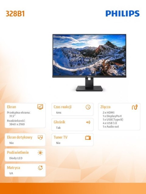 Philips Monitor 328B1 31.5 cala VA 4K HDMIx2 DP Pivot Philips Monitor 328B1 31.5 cala VA 4K HDMIx2 DP Pivot