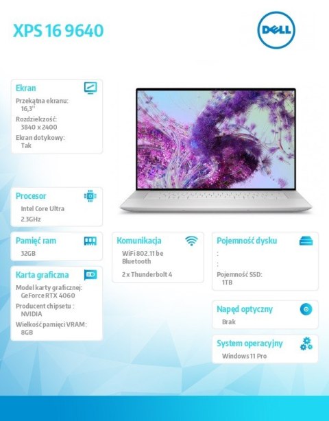 Dell Notebook XPS 16 9640 Win11Pro Ultra 9 185H/32GB/1TB SSD/16.3 OLED UHD+ Touch/GeForce RTX 4060/WLAN + BT/Backlit Kb/6 Cell/3Y Bas