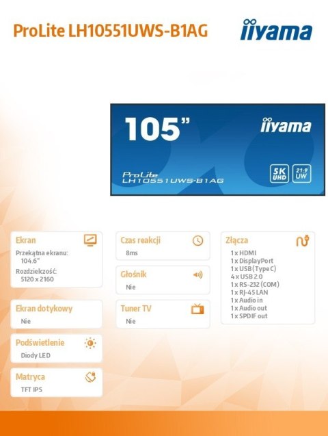 IIYAMA Monitor profesjonalny 104.7 cala LH10551UWS-B1AG 21:9,24/7,IPS,SLIM,USB-C, 2x10W, SLOT OPC,PION/POZIOM,DAISY CHAIN,4xUSB,HDMI,DP