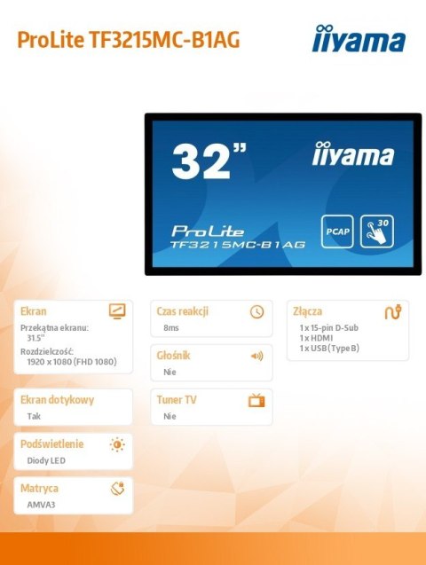 IIYAMA Monitor 32 TF3215MC-B1AG pojemnościowy 30PKT AMVA 24/7 IP65