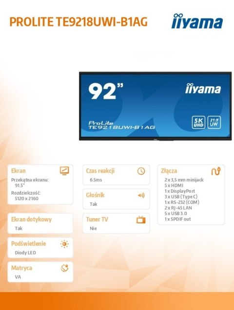 IIYAMA Monitor 92 cale TE9218UWI-B1AG, INFRARED,40pkt,VA,21:9,4xHDMI,DP, USB-C,RJ45,8/64GB