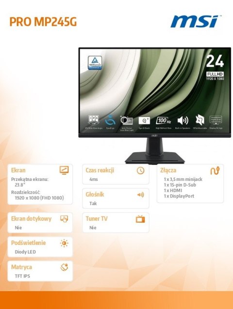 MSI Monitor 23.8 cala PRO MP245G LED/FHD/Flat/100Hz/czarny MSI Monitor 23.8 cala PRO MP245G LED/FHD/Flat/100Hz/czarny