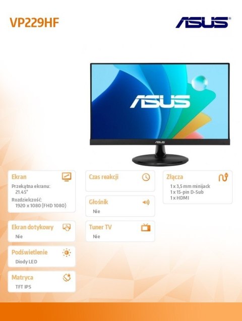 Asus Monitor 21.5 cala VP229HF BK/1MS EU VGA HDMI Asus Monitor 21.5 cala VP229HF BK/1MS EU VGA HDMI
