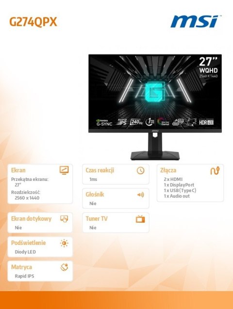 MSI Monitor G274QPX 27 cali/LED/QHD/Flat/240Hz/Czarny MSI Monitor G274QPX 27 cali/LED/QHD/Flat/240Hz/Czarny
