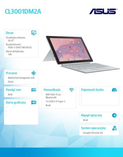 Asus Notebook Chromebook CL3001DM2A-R70284- MediaTek Kompanio 520/8GB/64GB/10.5 cali WUXGA/ChromeOS/5Y