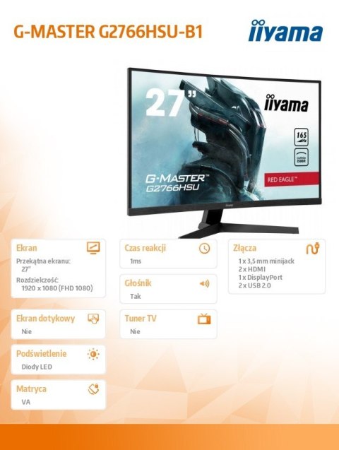 IIYAMA Monitor 27 cali G2766HSU-B1 VA,165HZ,1500R,1MS,DP,HDMIx2,USB,FreeSync IIYAMA Monitor 27 cali G2766HSU-B1 VA,165HZ,1500R,1MS,DP,HDMIx2,USB,FreeSync