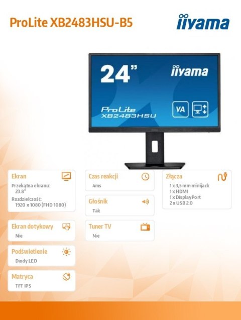 IIYAMA Monitor 23.8 cala XB2483HSU-B5 HDMI,DP,VA,HAS(150mm),USB