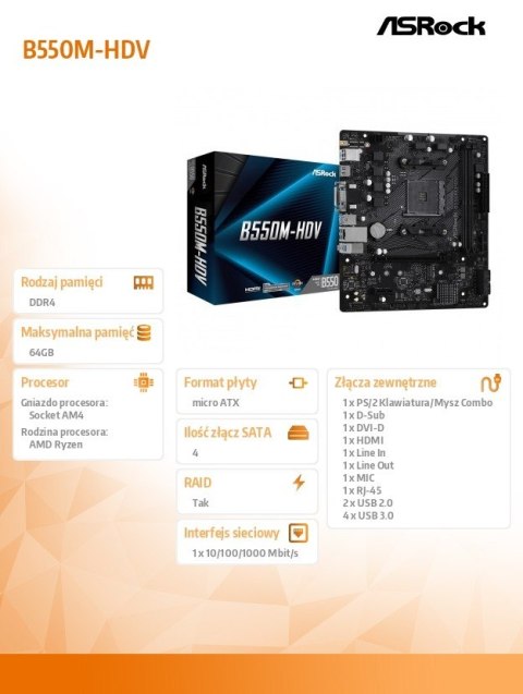 ASRock Płyta główna B550M-HDV AM4 2DDR4 HDMI/DVI/D-SUB M.2 mATX ASRock Płyta główna B550M-HDV AM4 2DDR4 HDMI/DVI/D-SUB M.2 mATX
